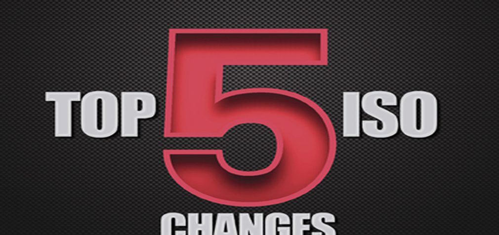 The Top 5 Critical Changes ISO Made in 2017