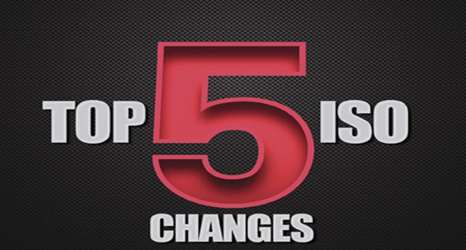 The Top 5 Critical Changes ISO Made in 2017