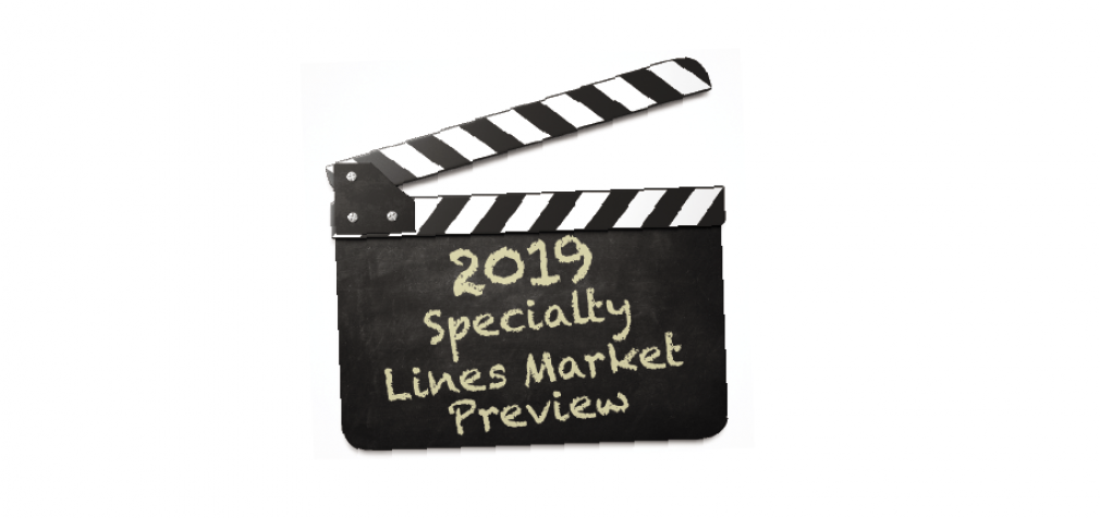 2019 Specialty Lines Market Preview