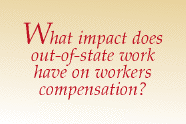 What impact does  out-of-state work  have on wor