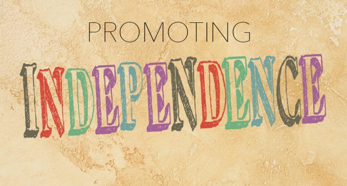 PROMOTING INDEPENDENCE