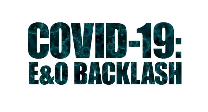 COVID-19: E&O BACKLASH